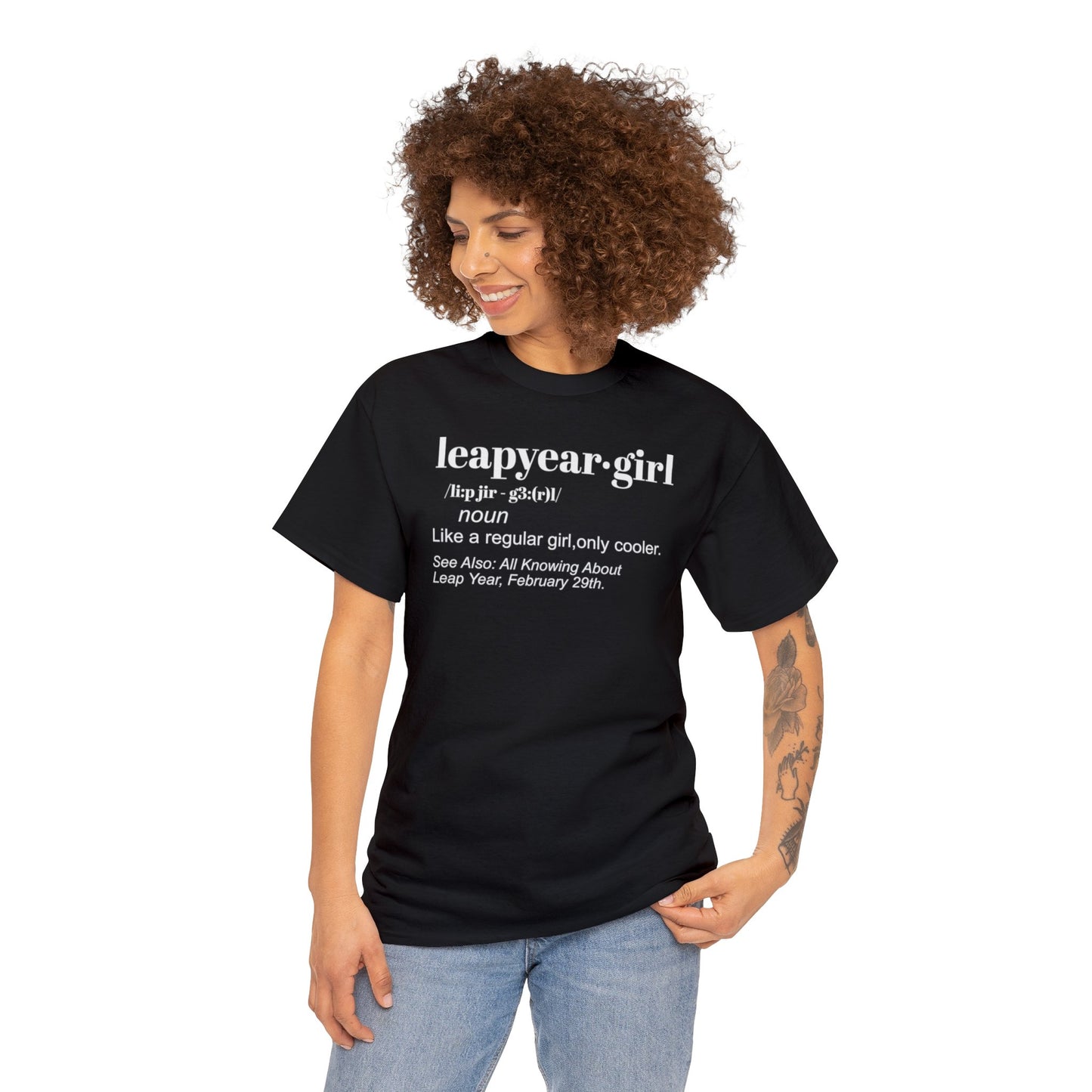 Leap Year Girl | Short Sleeve Unisex Cotton Tee T-Shirt
