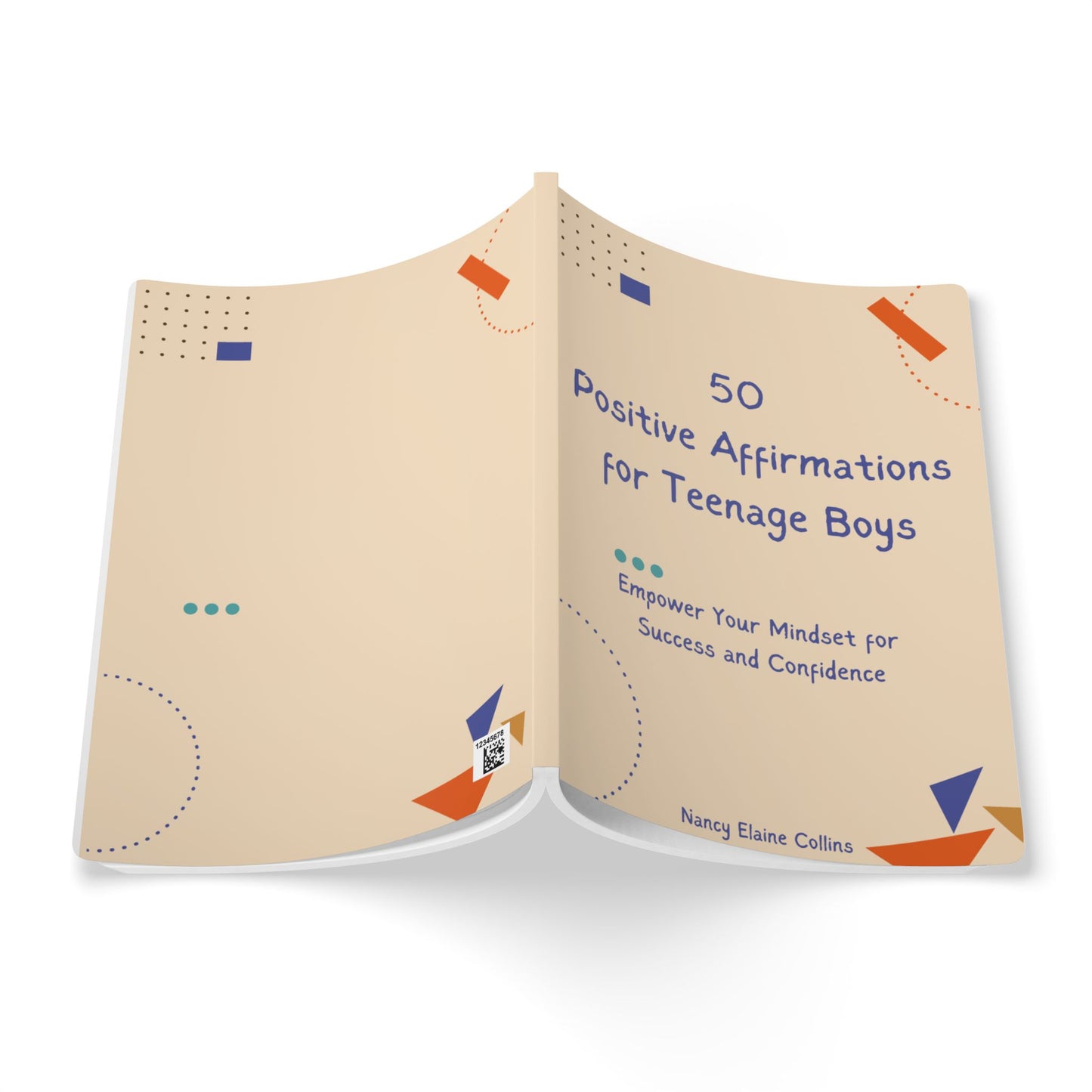 50 Positive Affirmations for Teenage Boys: Empower Your Mindset for Success and Confidence