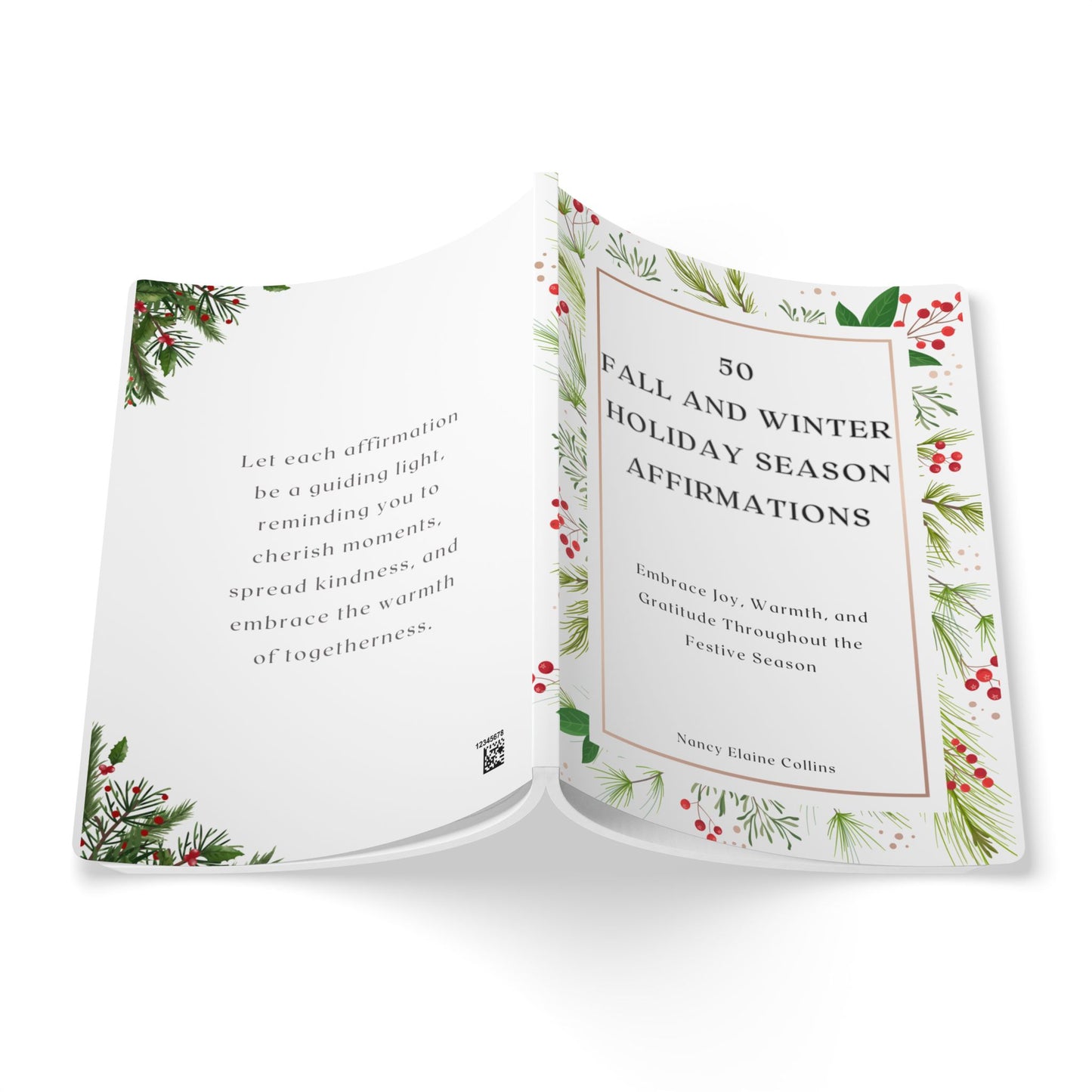 50 Fall and Winter Holiday Season Affirmations: Embrace Joy, Warmth, and Gratitude Throughout the Festive Season