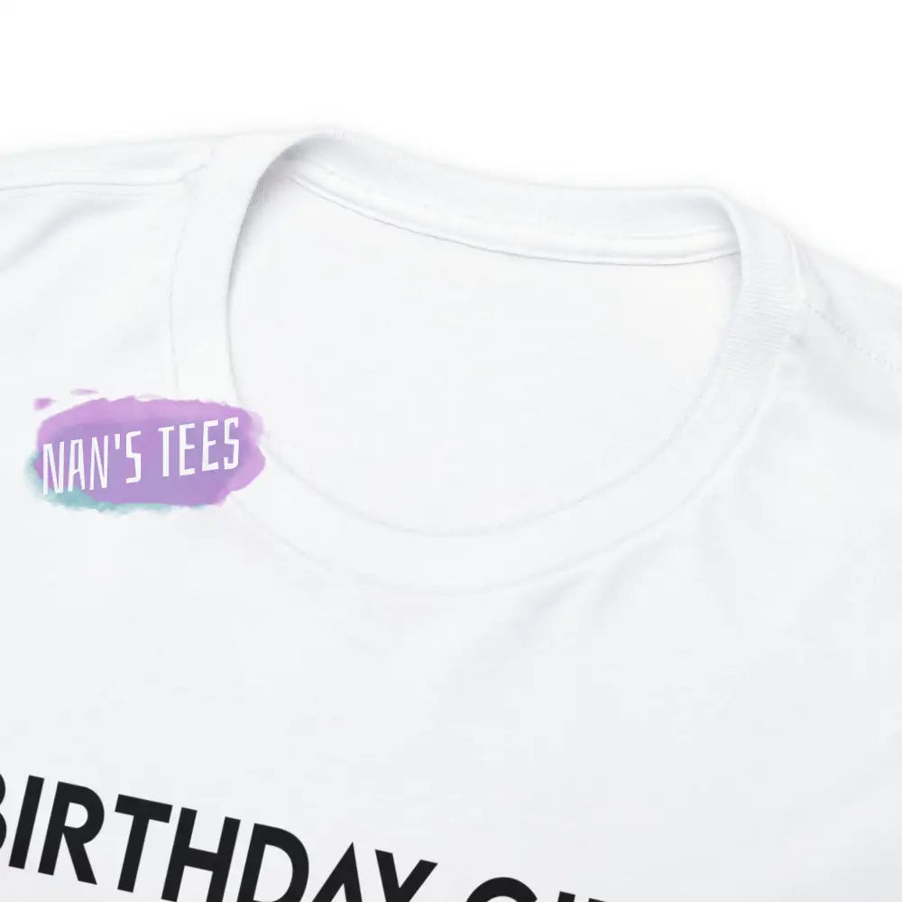 Birthday Girl Nutrition Facts Short Sleeve Unisex Heavy Cotton Graphic Tee T-Shirt