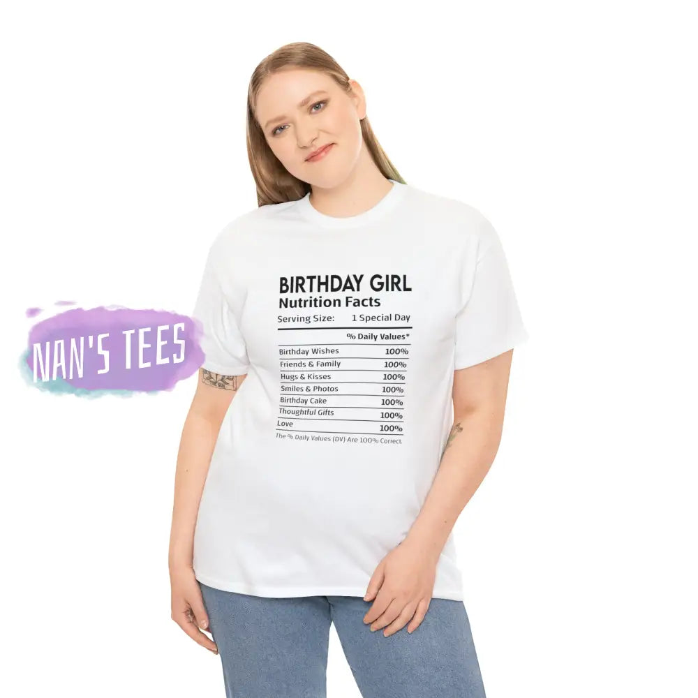 Birthday Girl Nutrition Facts Short Sleeve Unisex Heavy Cotton Graphic Tee T-Shirt