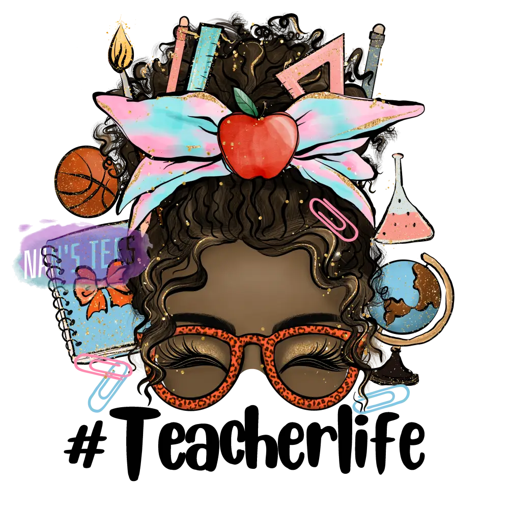 Messy Bun #Teacherlife Short Sleeve Graphic T-Shirt