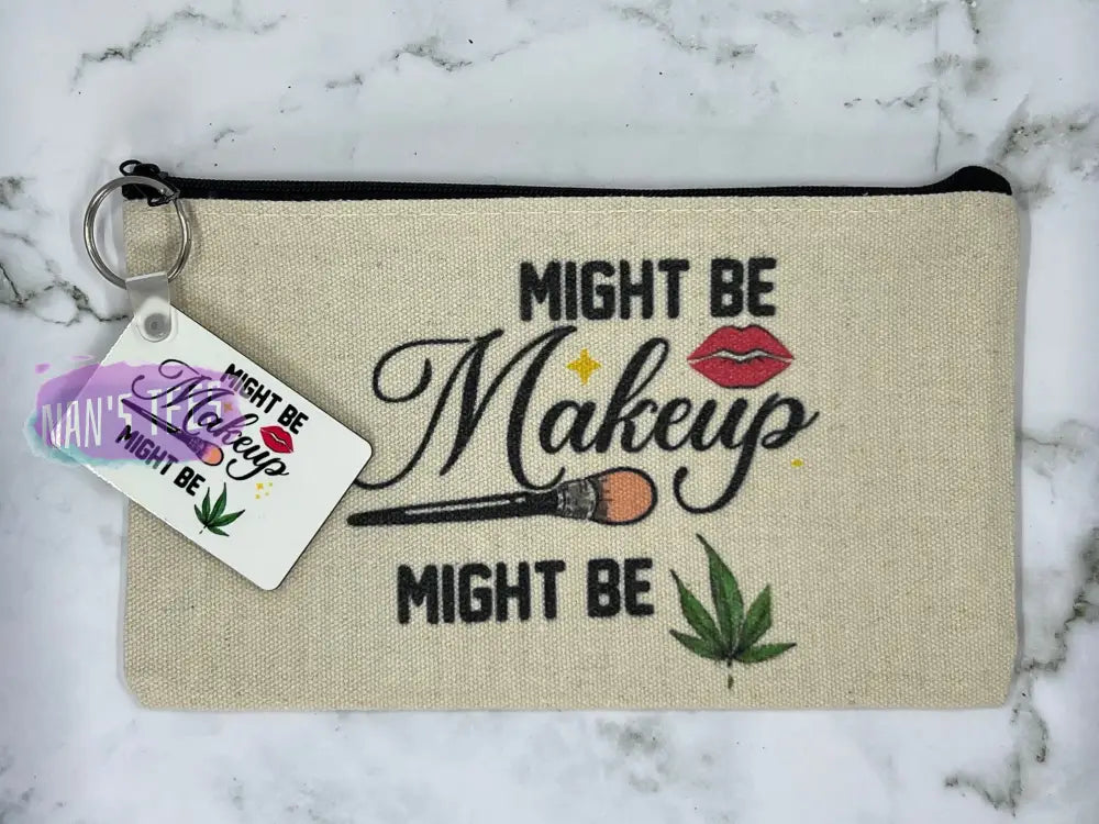 Might Be Makeup Gift Set | Cosmetic Pouch Keychain Car Coasters