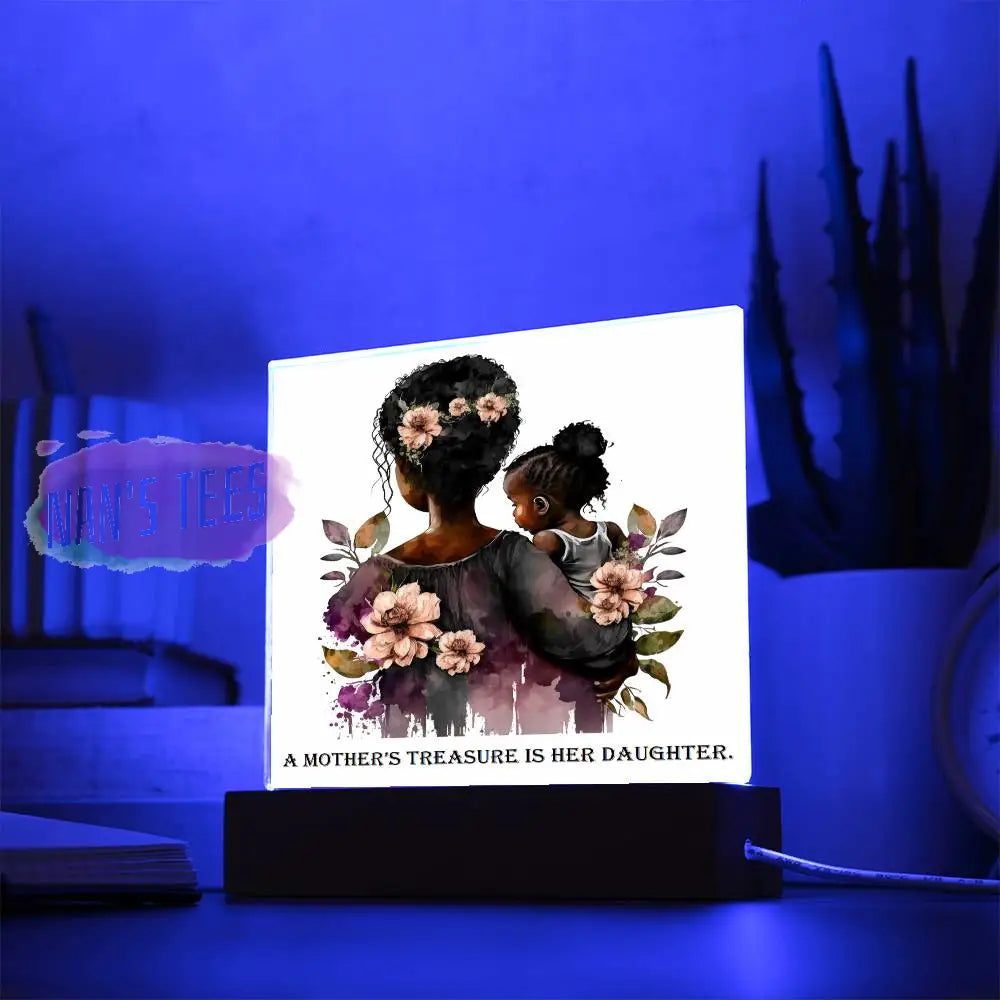 Mother And Daughter Acrylic Square Plaque | A Mothers Treasure Is Her With Led Base Home Decor