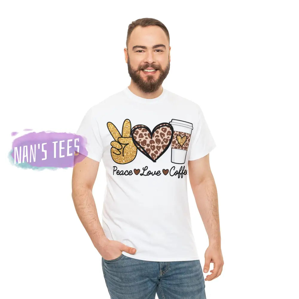 Peace Love Coffee Short Sleeve Unisex Heavy Cotton Graphic Tee T-Shirt