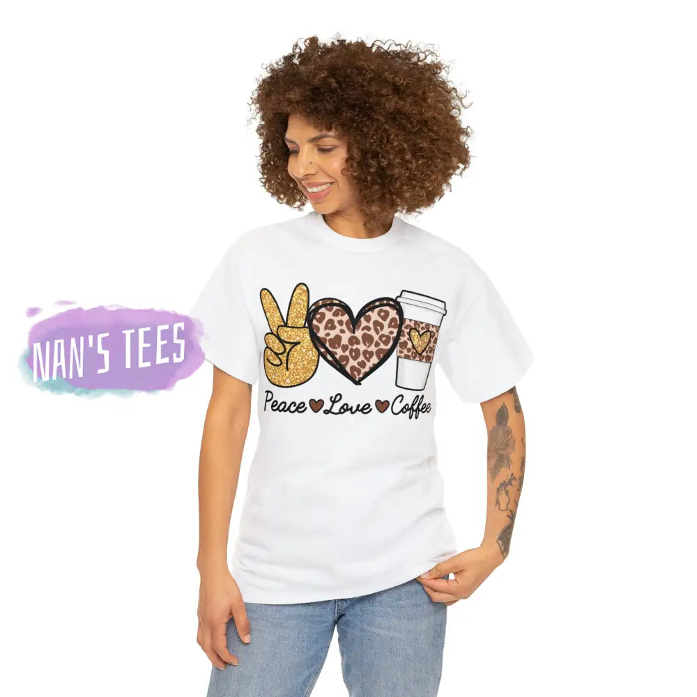 Peace Love Coffee Short Sleeve Unisex Heavy Cotton Graphic Tee T-Shirt