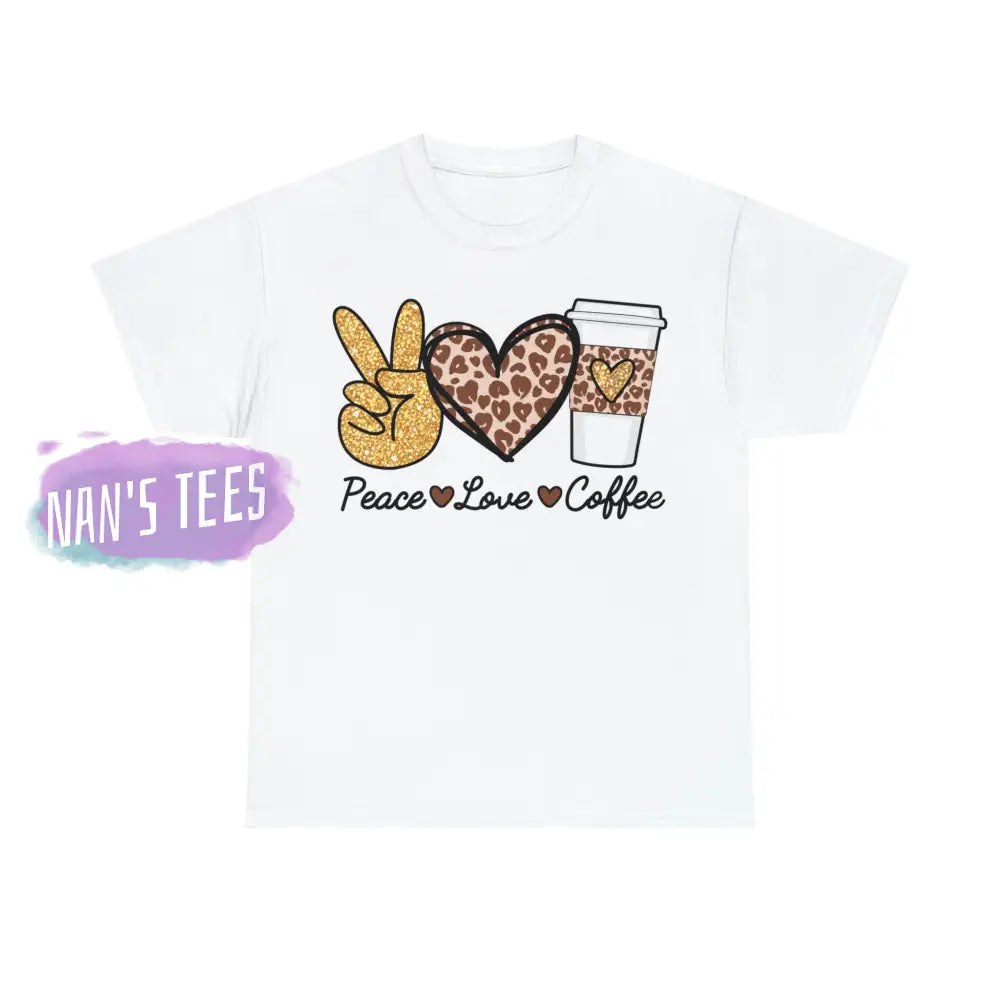 Peace Love Coffee Short Sleeve Unisex Heavy Cotton Graphic Tee White / S T-Shirt