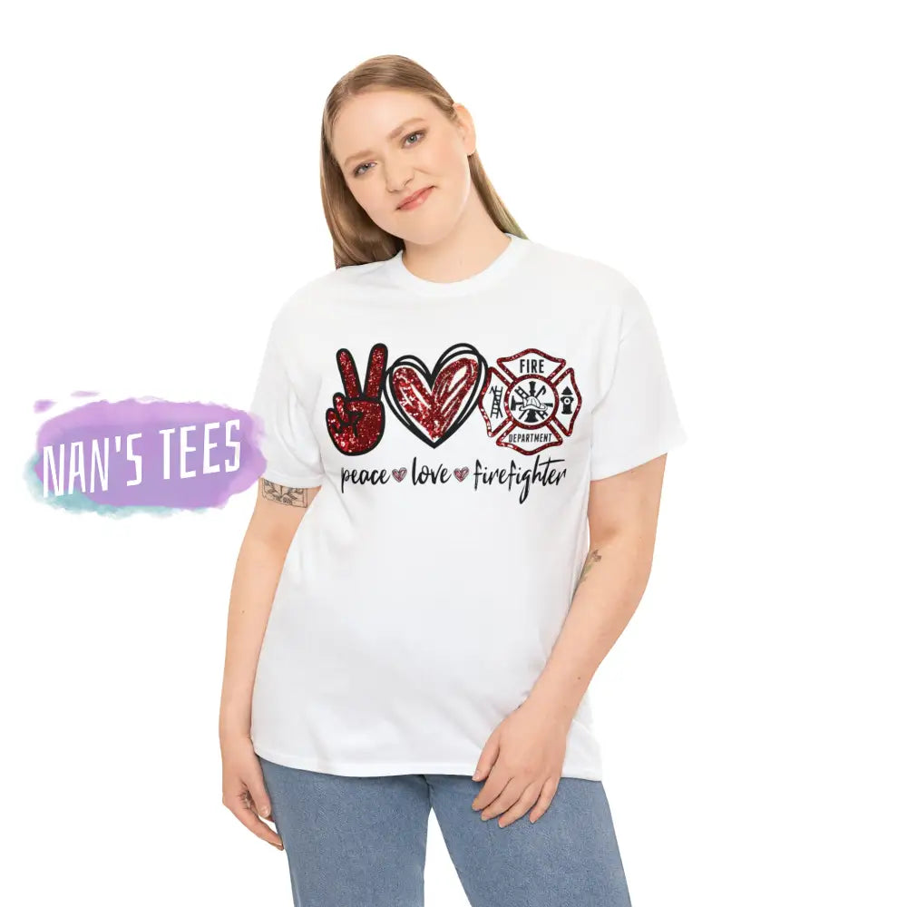 Peace Love Firefighter Short Sleeve Unisex Heavy Cotton Graphic Tee T-Shirt