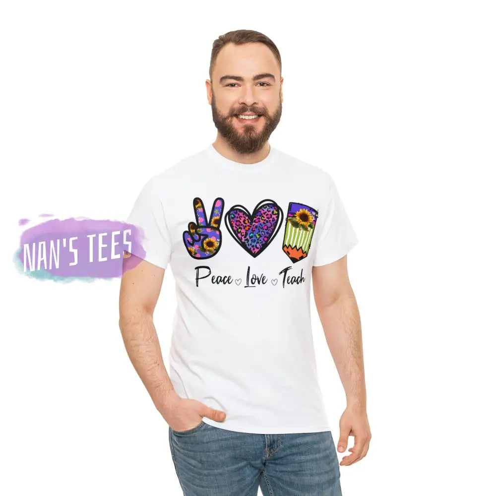 Peace Love Teach Short Sleeve Unisex Heavy Cotton Graphic Tee T-Shirt
