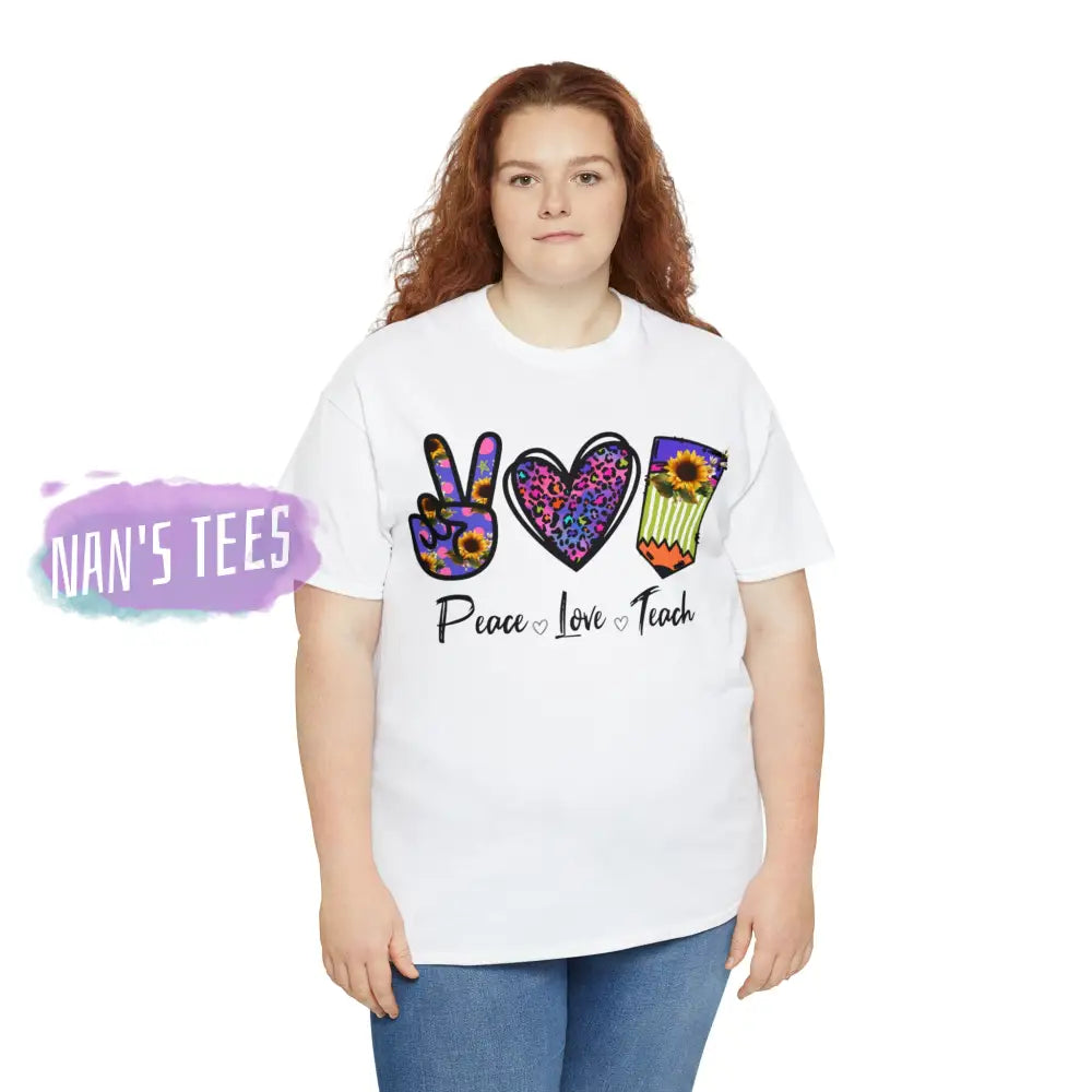 Peace Love Teach Short Sleeve Unisex Heavy Cotton Graphic Tee T-Shirt