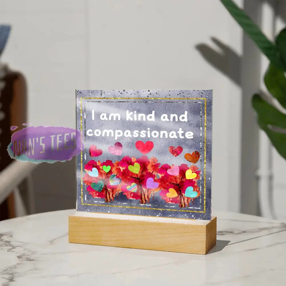 Positive Affirmations And Mindfulness | I Am Kind Compassionate Acrylic Plaque Jewelry