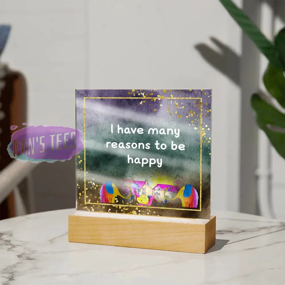 Positive Affirmations And Mindfulness | I Have Many Reasons To Be Happy Acrylic Plaque Jewelry