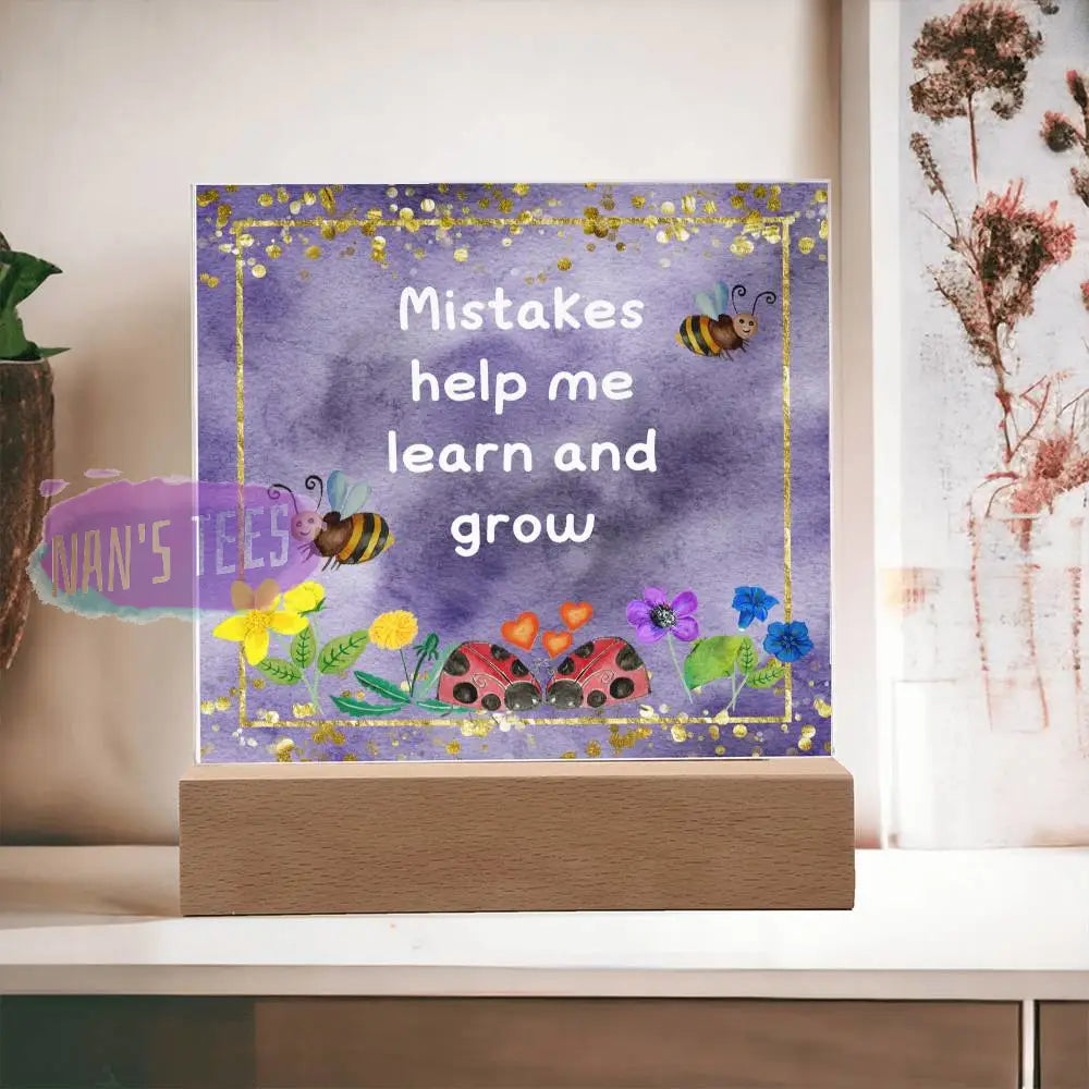 Positive Affirmations And Mindfulness | Mistakes Help Me Learn Grow Acrylic Plaque Wooden Base