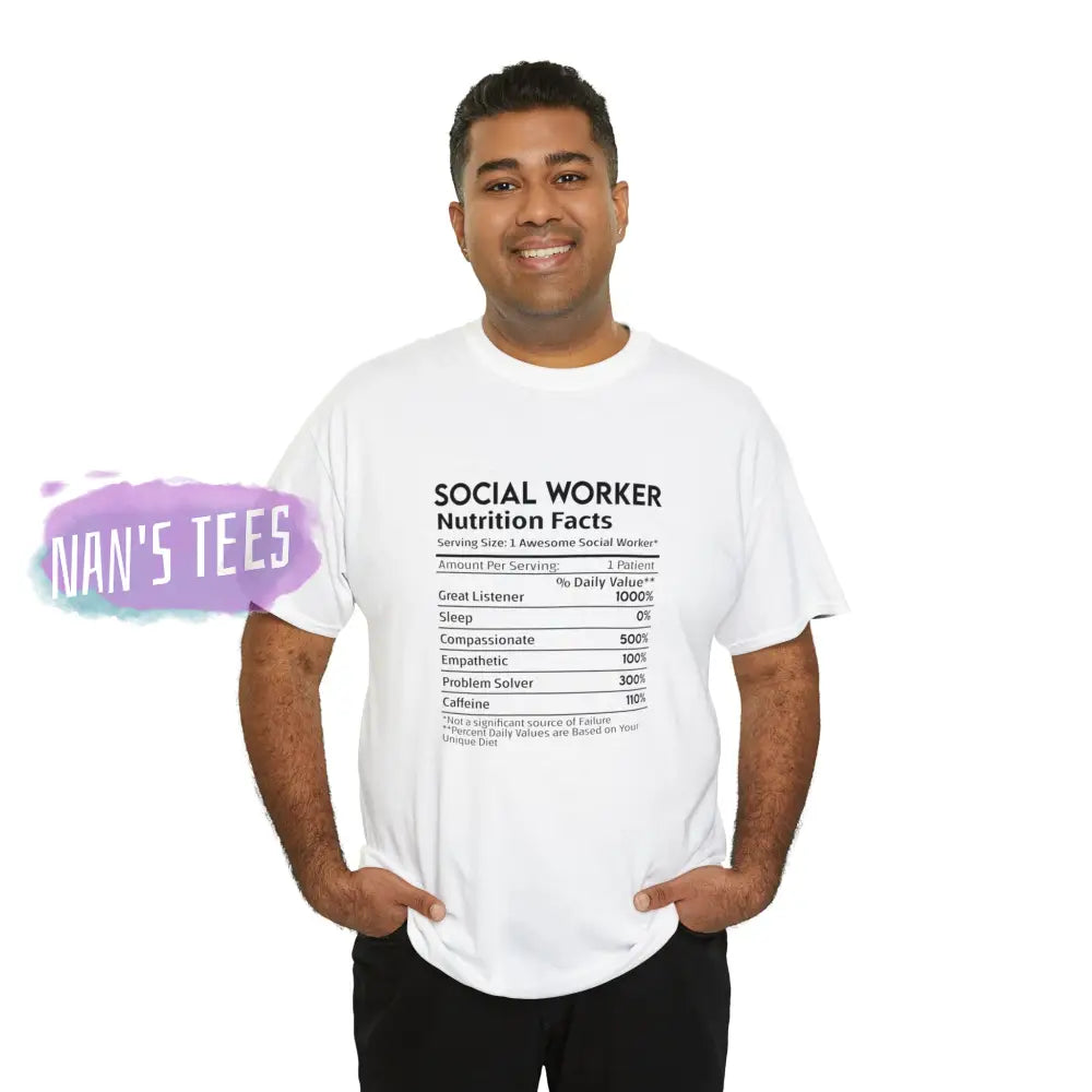 Social Worker Nutrition Facts Short Sleeve Unisex Heavy Cotton Graphic Tee T-Shirt