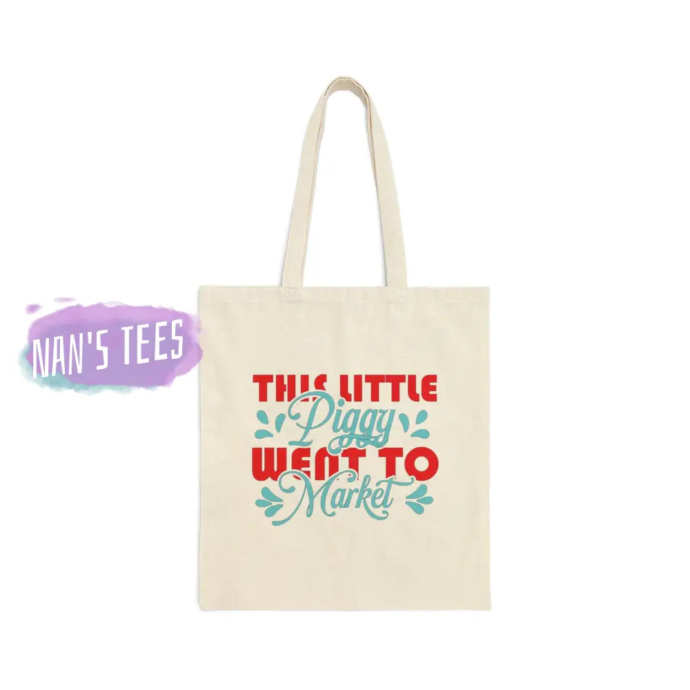 This Little Piggy Went To Market | Reusable Cotton Canvas Tote Bag Bags