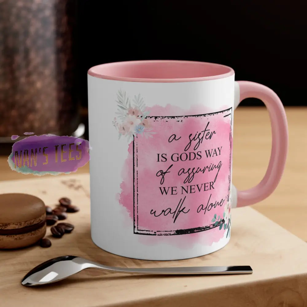 To My Sister | 11Oz Ceramic Accent Coffee Mug Pink /