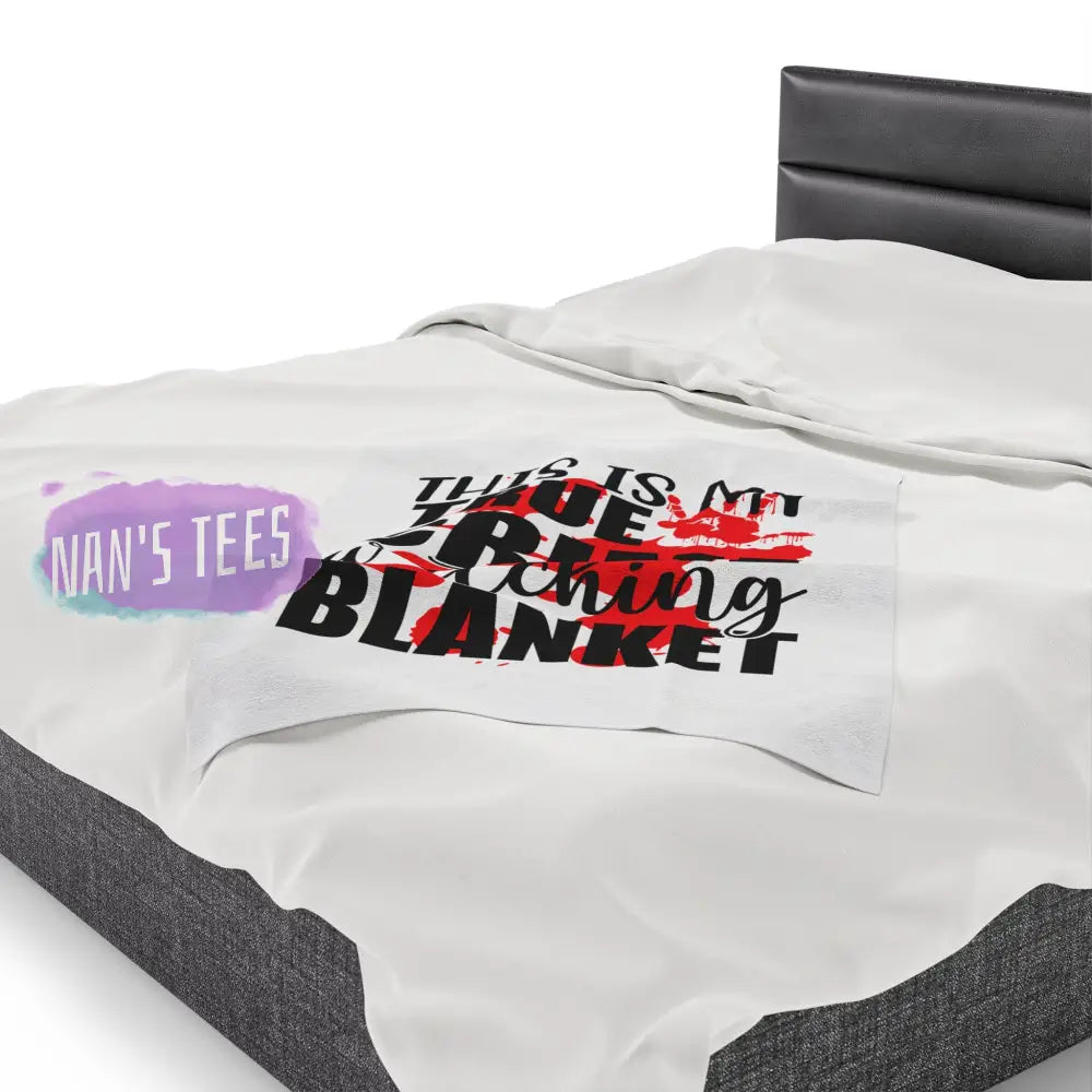 Velveteen Plush Blanket | This Is My True Crime Watching Gift For Her Him Soft Touch Throw All Over
