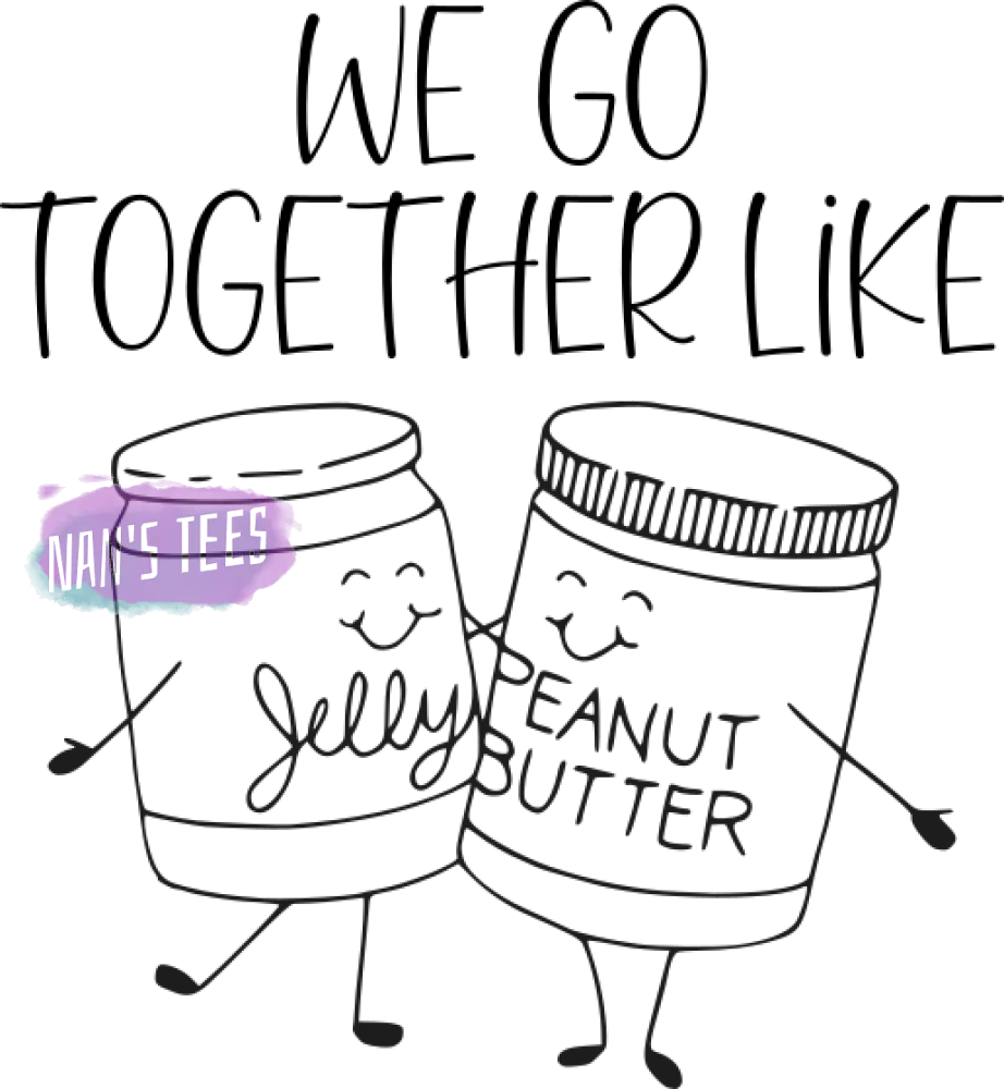 We Go Together Like Peanut Butter And Jelly Home Decor Canvas Wall Art