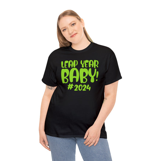 Leap Year Baby 2024 | Short Sleeve Unisex Cotton Tee T-Shirt