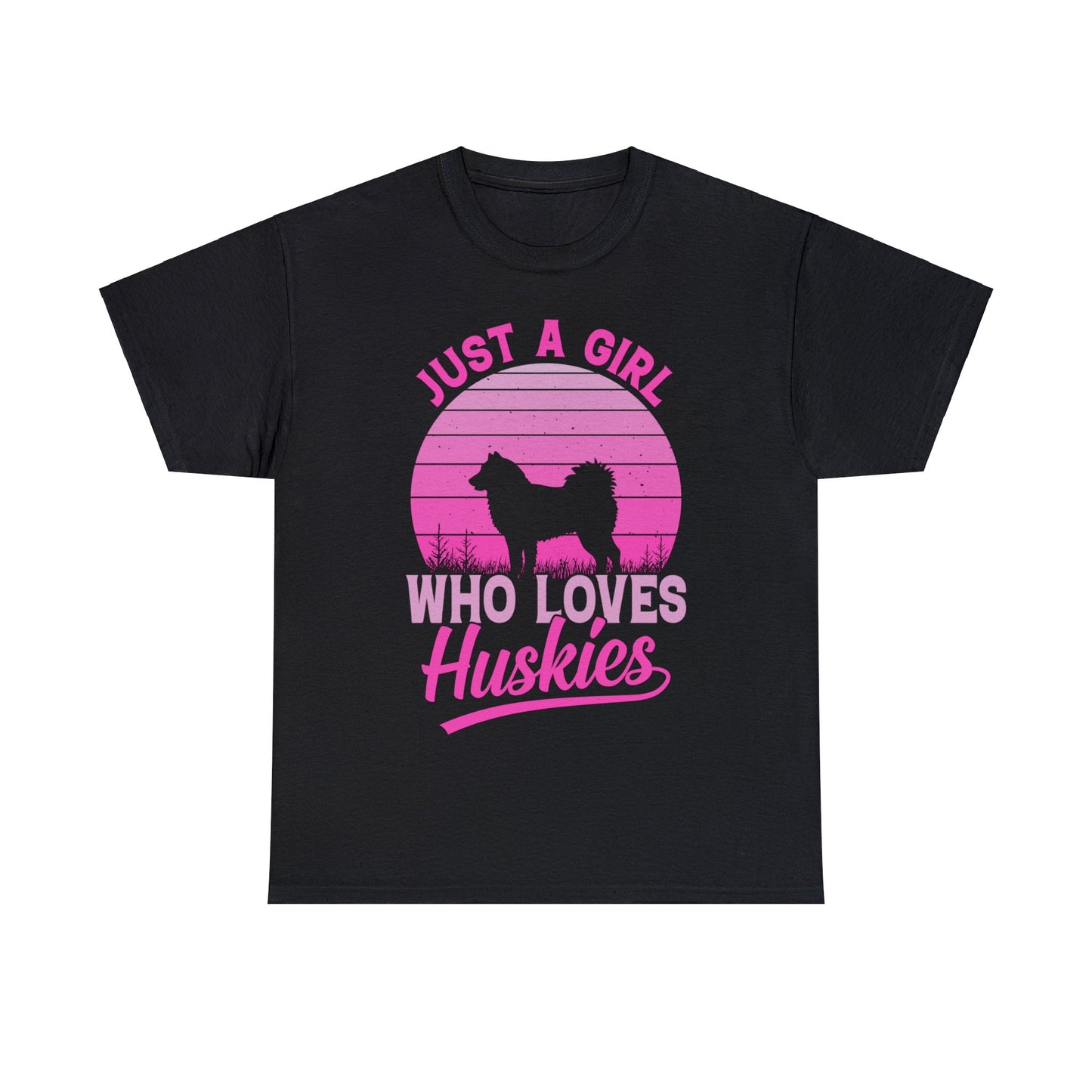 Just a Girl Who Loves Huskies | Just a Girl Who Loves Themed Graphic T-Shirt | Gift for Her