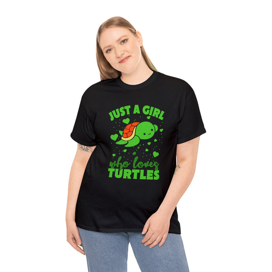 Just a Girl Who Loves Turtles | Just a Girl Who Loves Themed Graphic T-Shirt | Gift for Her