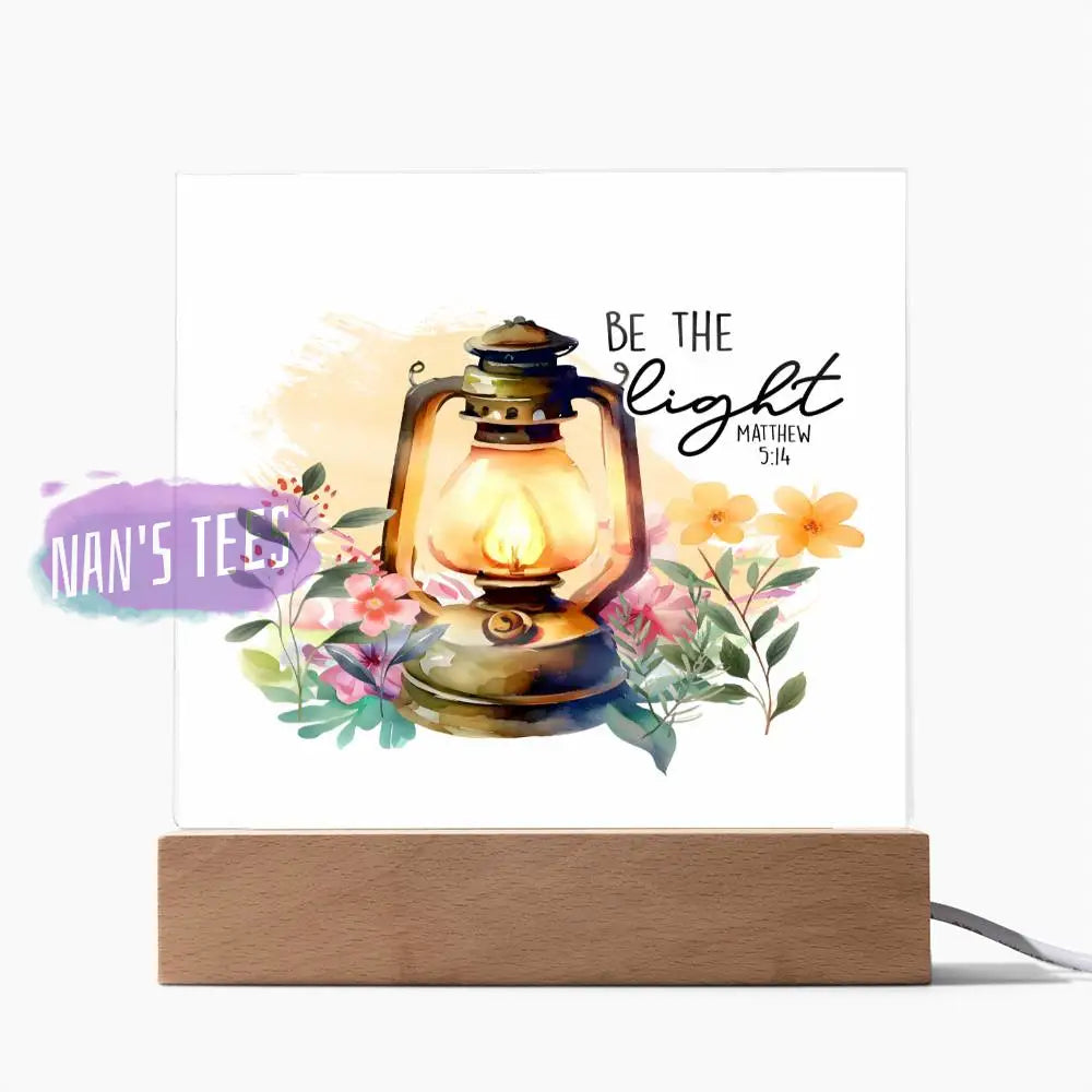 Acrylic Square Plaque | Be The Light Matthew 5:14 Home Decor