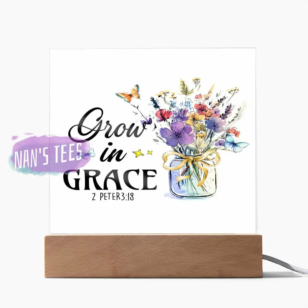 Acrylic Square Plaque | Grow In Grace 2 Peter 3:18 Home Decor