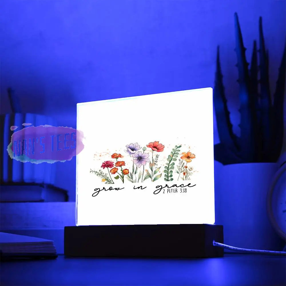 Acrylic Square Plaque | Grow In Grace 2 Peter 3:18 With Led Base Home Decor