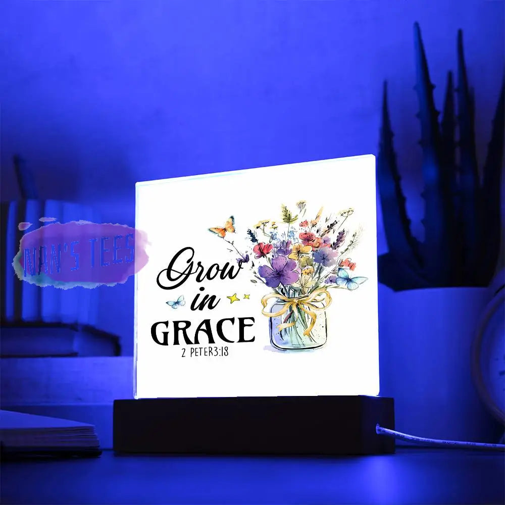 Acrylic Square Plaque | Grow In Grace 2 Peter 3:18 With Led Base Home Decor