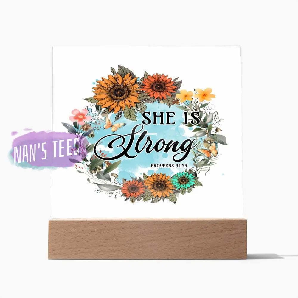 Acrylic Square Plaque | She Is Strong Proverbs 31:25 Wooden Base Home Decor