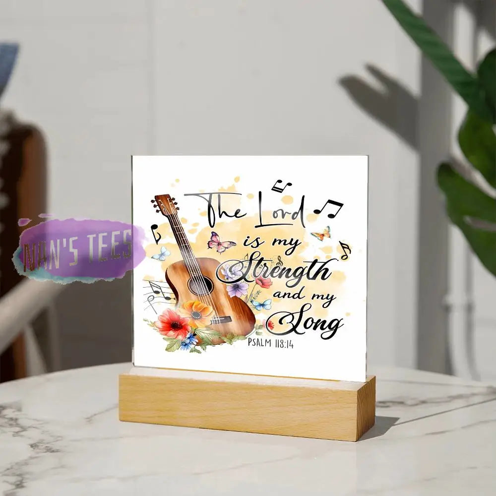 Acrylic Square Plaque | The Lord Is My Strength And Song Psalm 118:14 Home Decor