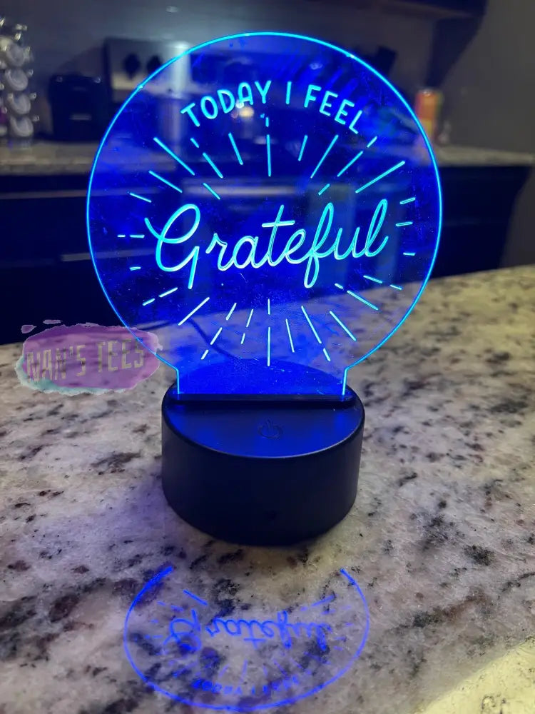 Affirmation Today I Feel Grateful Engraved Clear Acrylic 3D Led Night Light With Base And Remote