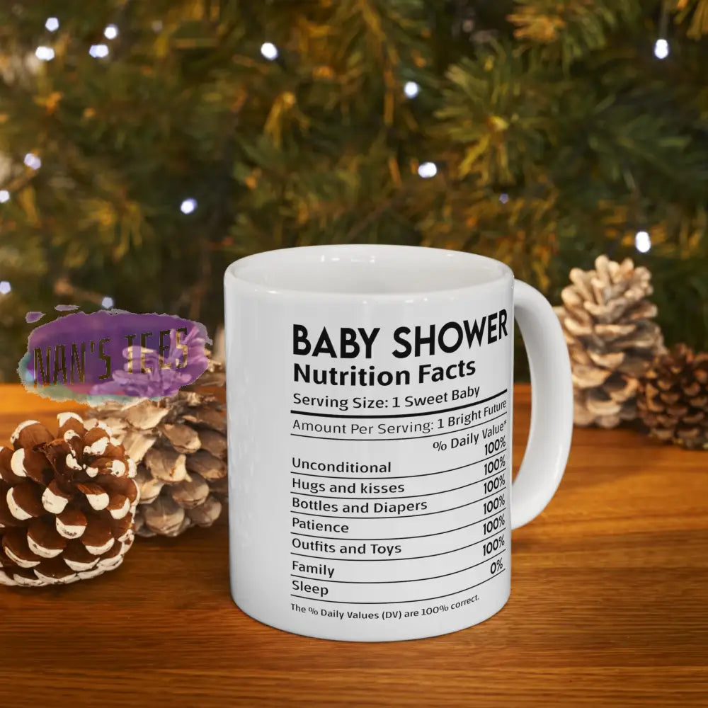 Baby Shower Nutrition Facts Ceramic Mug 11Oz