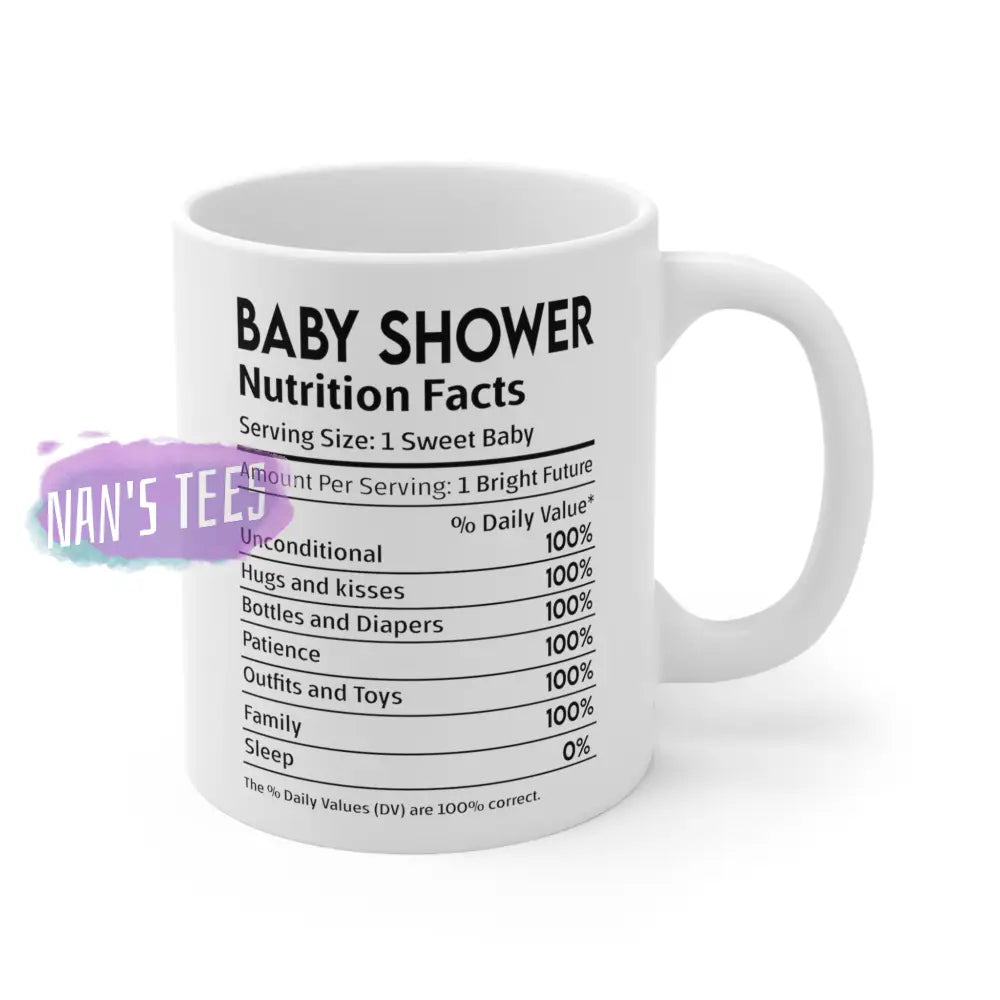 Baby Shower Nutrition Facts Ceramic Mug 11Oz