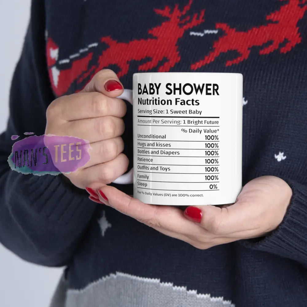 Baby Shower Nutrition Facts Ceramic Mug 11Oz