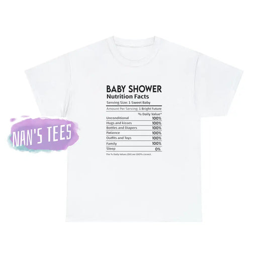 Baby Shower Nutrition Facts Short Sleeve Unisex Heavy Cotton Graphic Tee White / S T-Shirt