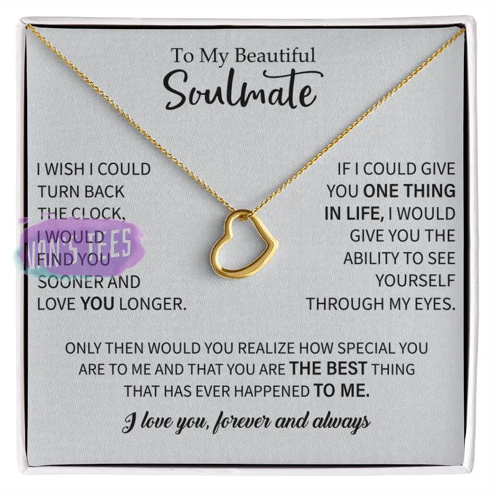 Elegant Delicate Heart Necklace In White Gold Or Yellow | To My Beautiful Soulmate 18K Finish /