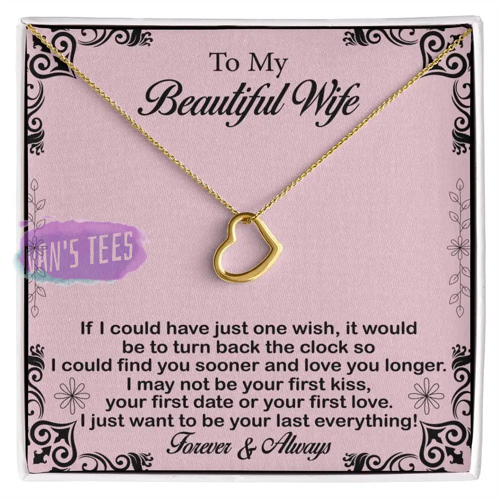 Elegant Delicate Heart Necklace In White Gold Or Yellow | To My Beautiful Wife 18K Finish / Standard