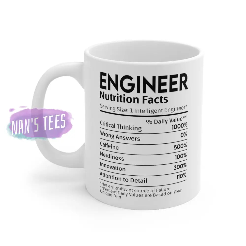 Engineer Nutrition Facts Ceramic Mug 11Oz