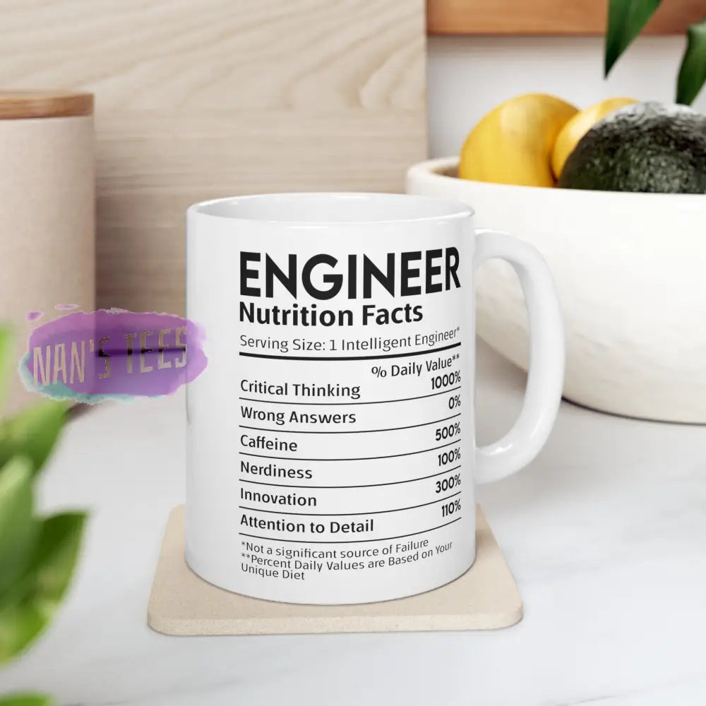 Engineer Nutrition Facts Ceramic Mug 11Oz