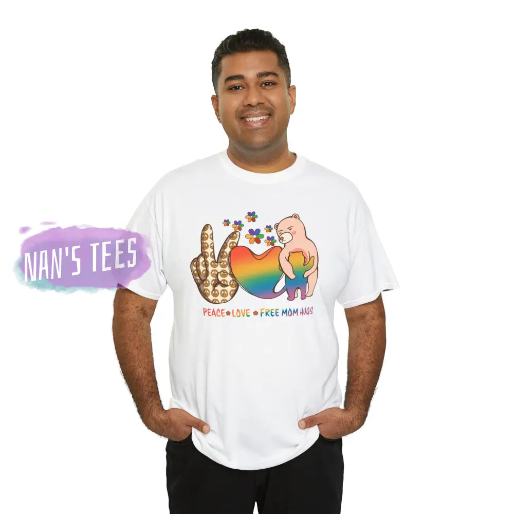 Peace Love Free Mom Hugs Short Sleeve Unisex Heavy Cotton Graphic Tee T-Shirt