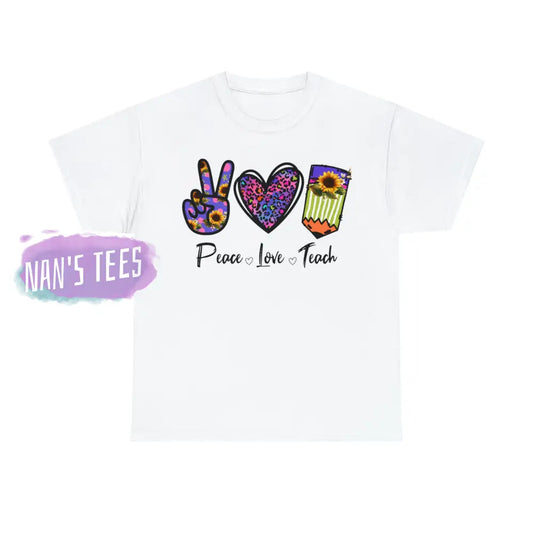 Peace Love Teach Short Sleeve Unisex Heavy Cotton Graphic Tee White / S T-Shirt