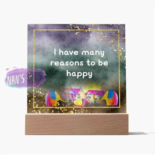 Positive Affirmations And Mindfulness | I Have Many Reasons To Be Happy Acrylic Plaque Jewelry