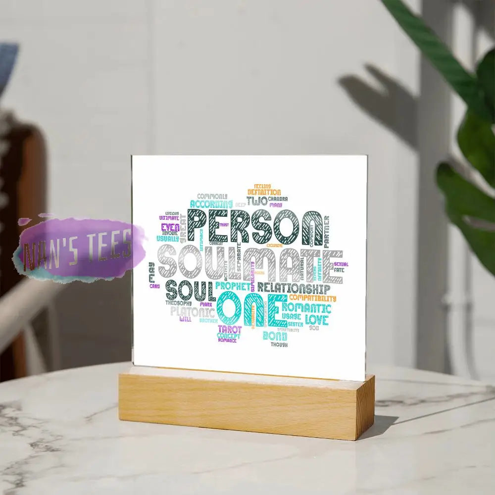 Soulmate Acrylic Square Plaque Home Decor